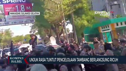 Unjuk Rasa Tuntut Pengelolaan Tambang Berlangsung Ricuh