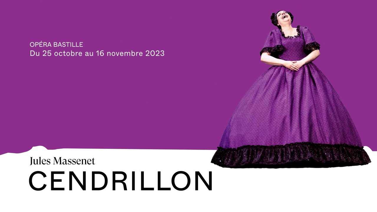 BA - Cendrillon à l'Opéra Bastille - Vidéo Dailymotion