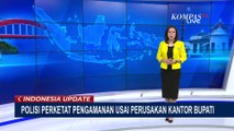 Polisi Perketat Pengamanan Usai Perusakan Kantor Bupati Pohuwato