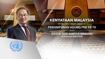 Kenyataan Malaysia ketika sesi debat umum di Perhimpunan Agung PBB ke-78