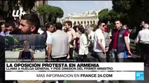 Informe desde Ereván: continúan las manifestaciones en Armenia en contra del primer ministro