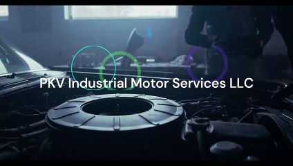 PKV Industrial Motor Services LLC