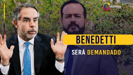 Armando Benedetti: el exsenador será demandado por llamar ´bandido´ al fiscal Hernández