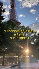 10 bonnes adresses sur la ligne 1 ⬇️