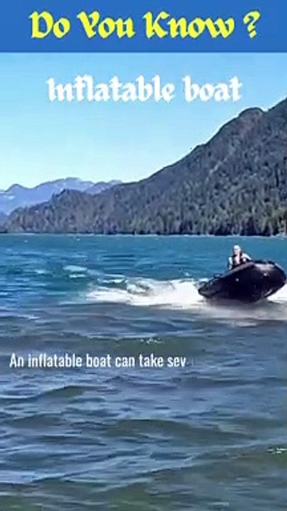 Do You Know About Inflatable Boat?