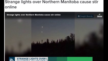 Strange Lights over Northern Manitoba Cause Stir Online