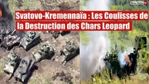 Svatovo-Kremennaïa : La Guerre Secrète des Chars Leopard Exposée