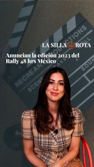Anuncian la edición 2023 del Rally 48 hrs México, así puedes concursar