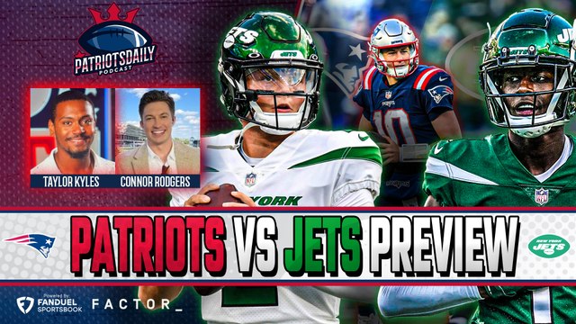 Will Patriots DEFEAT the Jets Again? w/ Connor Rodgers of NBC | Patriots Daily