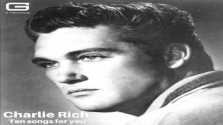 Charlie Rich - Lonely weekends