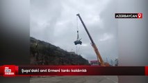 Şuşa'daki anıt Ermeni tankı kaldırıldı