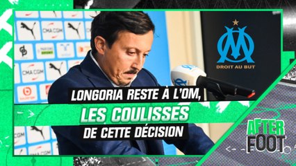 OM : Longoria reste, les coulisses de cette décision (After Foot)