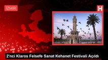 2'nci Klaros Felsefe Sanat Kehanet Festivali Açıldı