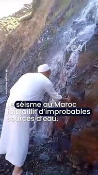 Dans l’Atlas, le séisme marocain a fait apparaître de nombreuses sources d’eau potable. 20.9.23