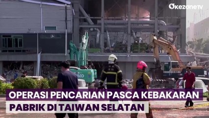 3 Orang Hilang Pasca Kebakaran Pabrik di Taiwan