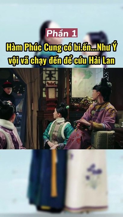 RIVIEW Hậu Cung Như Ý Truyện (41)