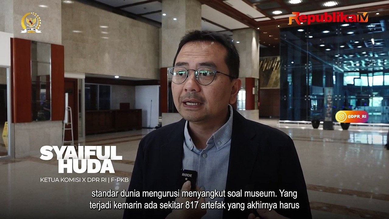DPR Minta Standar Pengamanan Museum Diperkuat