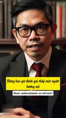 Đừng bao giờ đánh giá thấp một người hướng nội #nguoihuongnoi #dungbaogiodanhgiathap #motnguoihuongnoi #caunoihay #baihoccuocsong #kienthuc #baihoc #kynang #fyp