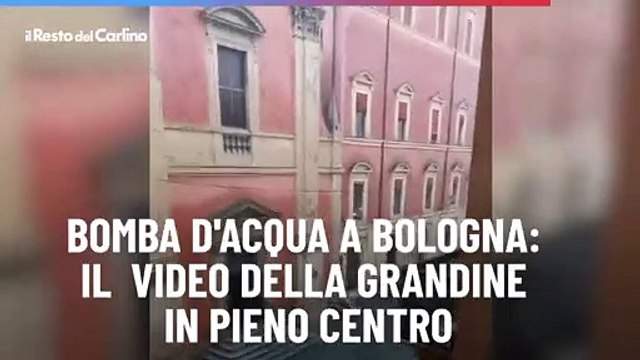 Bomba d'acqua a Bologna: il video della grandine in pieno centro