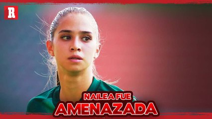 Nailea Vidrio REVELÓ AMENAZAS de MUERTE