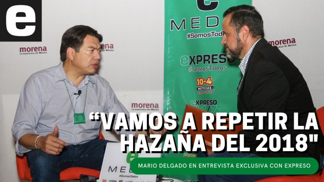 Vamos a repetir la hazaña del 2018 : Mario Delgado | EXPRESO