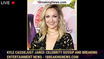 Kyle CassieJust Jared: Celebrity Gossip and Breaking Entertainment News - 1breakingnews.com