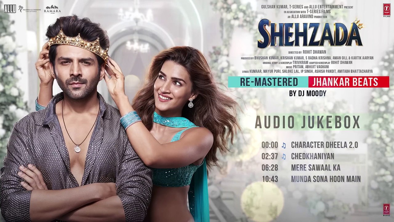 Shehzada (Audio Jukebox) (Re-Mastered): Jhankar Beats | Kartik Aaryan, Kriti Sanon | DJ Moody