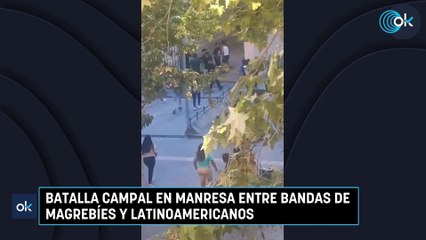 Batalla campal en Manresa entre bandas de magrebíes y latinoamericanos