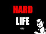 HDI MC - HARD LIFE