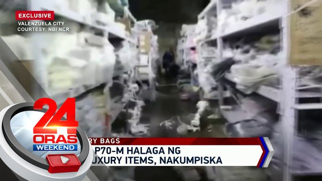 Aabot sa P70-M halaga ng pekeng luxury items, nakumpiska | 24 Oras Weekend