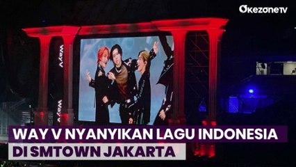 Way V Berikan Kejutan Spesial di SMTOWN Live Jakarta, Nyanyikan Lagu Indonesia