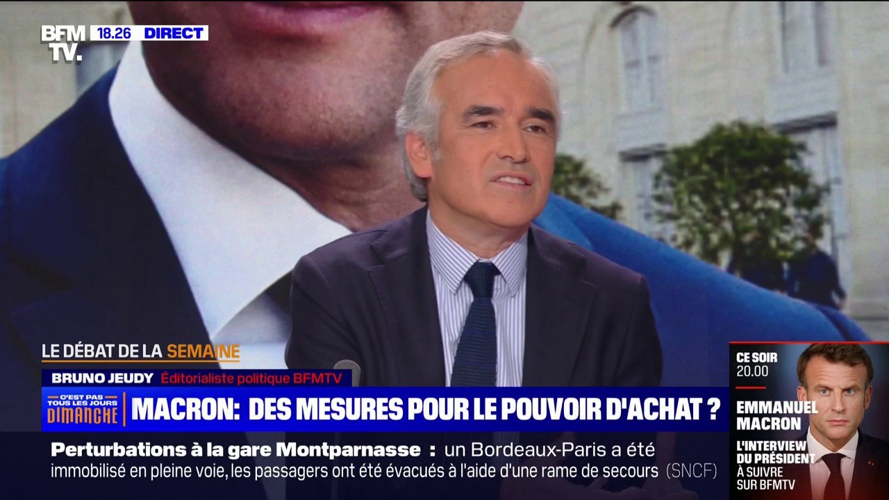 Interview d'Emmanuel Macron à 20h: "Emmanuel Macron doit agir sur le pouvoir d'achat c'est l'urgence" indique Bruno Jeudy, éditorialiste politique