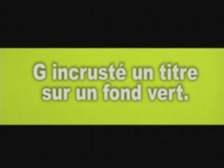 G incrusté un titre sur un fond vert