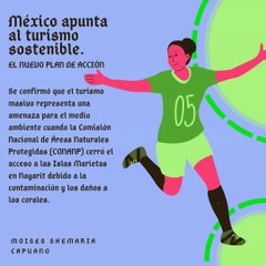 Moises Shemaria Capuano| México apunta al turismo sostenible (parte 1)