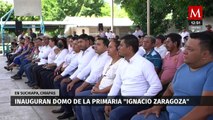 En Chiapas, Rutilio Escandón inaugura domo en escuela primaria