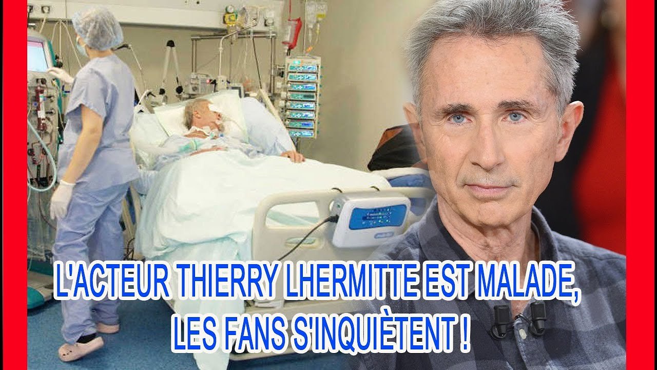 Thierry Lhermitte était gravement malade, détails de sa maladie: ❗❗