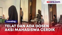 Aksi Cerdik Mahasiswa Menyelinap saat Terlambat Masuk Kelas, Warganet: Takut Dosennya Punya Tiktok