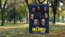 Full Circle Season 1 Ending Explained | Full Circle Season Finale | full circle finale