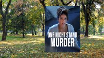One Night Stand Murder Ending Explained | One Night Stand Murder Lifetime | lmn movies 2023