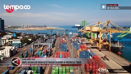 Anies Baswedan Sebut Ingin Kesetaraan Ekonomi di Indonesia Timur