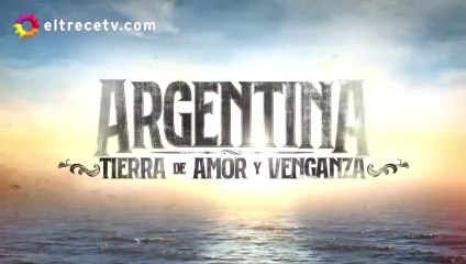ATAV1 • Capítulo 61 completo - Argentina Tierra de Amor y Venganza - Relaciones conflictivas