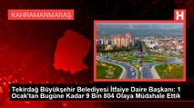 Tekirdağ Büyükşehir Belediyesi İtfaiye Daire Başkanı: 1 Ocak'tan Bugüne Kadar 9 Bin 804 Olaya Müdahale Ettik