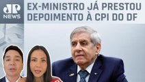 General Augusto Heleno irá depor na CPMI do 8 de janeiro; Amanda Klein e Claudio Dantas analisam