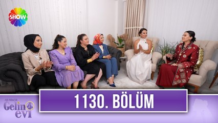 Aslı Hünel ile Gelin Evi 1130. Bölüm | 25 Eylül 2023