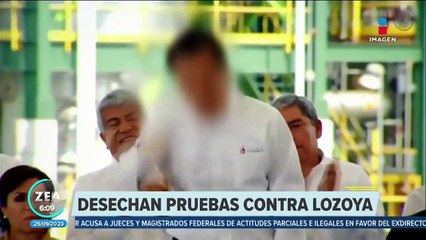 Desechan pruebas contra Emilio Lozoya
