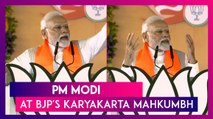 PM Modi Addresses BJP’s ‘Karyakarta Mahkumbh’ In Bhopal, Lashes Out At ‘Urban Naxal-Run’ Congress