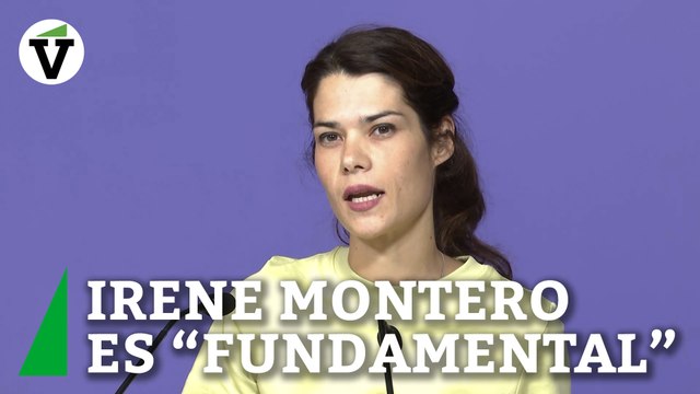 Podemos considera fundamental que Irene Montero siga siendo ministra de Igualdad