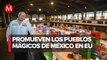 México y sus Pueblos Mágicos conquistan Los Ángeles con segundo Tianguis Internacional