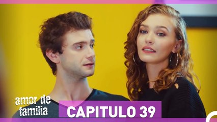 Amor De Familia - Capítulo 39 (Español Doblado) HD