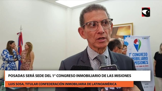Posadas será sede del 1° Congreso Inmobiliario de las Misiones